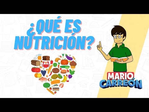 ¿Qué es nutrición?