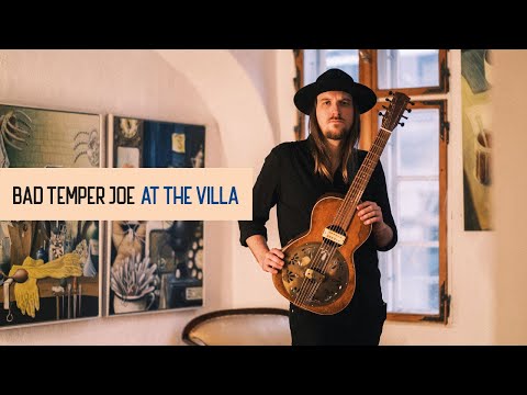 Bad Temper Joe — At the Villa [Complete Performance]