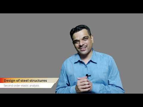 Design of Steel Structures : When Second Order Elastic Analysis is required as per IS 800:2007?