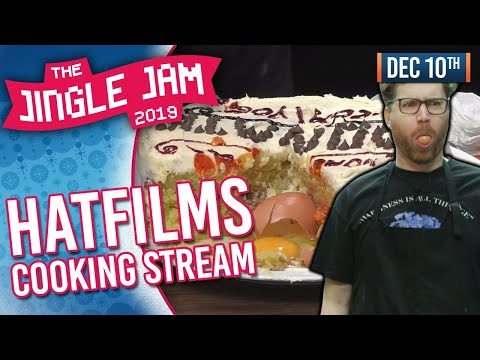 JINGLE JAM 2019 DAY 10 - HAT FILMS COOKING! - 10/12/19