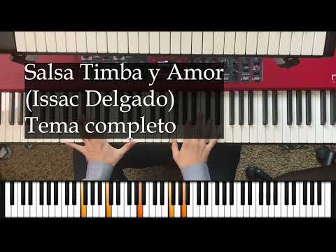 Salsa Timba y Amor - Tema Completo - Piano Tumbao