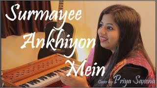 Surmayee Ankhiyon Mein Cover (Female Version) by Priya Saxena | Sadma | Ilayaraja | K. J. Yesudas