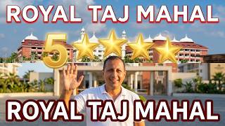 Royal Taj Mahal Hotel 5* 4K #sideturkey #türkei #evrenseki