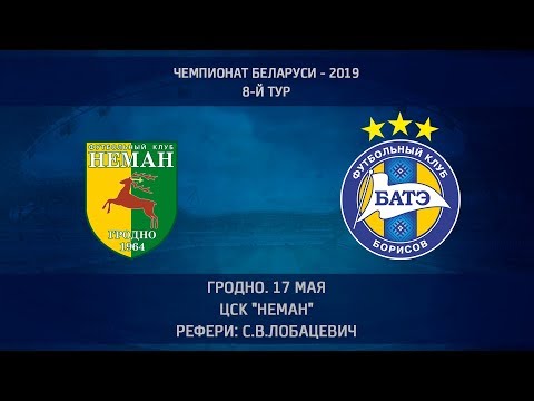 17.05.2019_Неман (Гродно) - БАТЭ (Борисов). Обзор матча