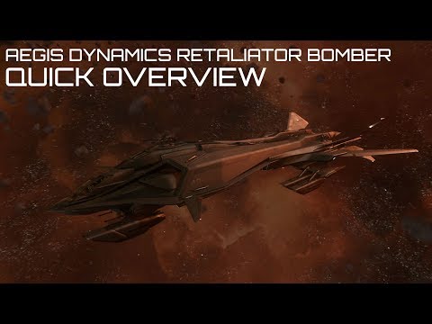 Star Citizen - Aegis Dynamics Retaliator Bomber Quick Overview