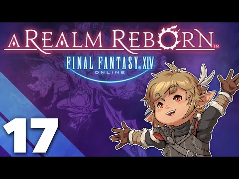 Final Fantasy XIV: A Realm Reborn - #17 - Cheese & Wine