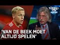 'Een speler als Donny van de Beek moet altijd spelen' | CHAMPIONS LEAGUE