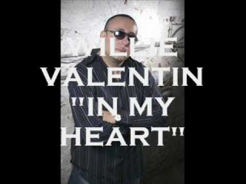 WILLIE VALENTIN--IN MY HEART