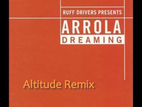 Ruff Driverz pres. Arrola - Dreaming (Altitude Remix) [A side]