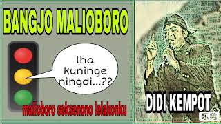 Download lagu BANGJO MALIOBORO / DIDI KEMPOT (LIRIK) mp3 Download lagu BANGJO MALIOBORO / DIDI KEMPOT (LIRIK) mp3