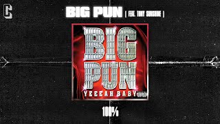 Big Pun feat. Tony Sunshine - 100% (Official Audio)