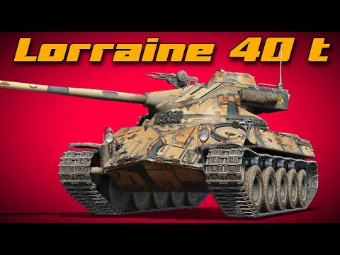 Lorraine 40t in 2022 Equipment 2.0 World of Tanks