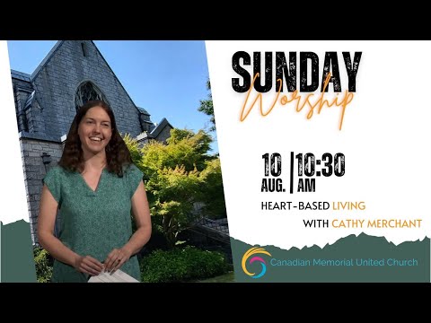 Sunday Service - "Heart-Based Living" | Cathy Merchant | August 10, 2025 | CMUC