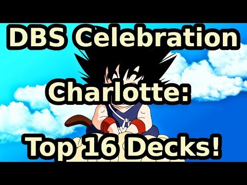 DBS Celebration Charlotte: Top 16 Decks!