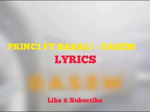 Princ1 ft Baba Li - Dasëm (Lyrics Video)