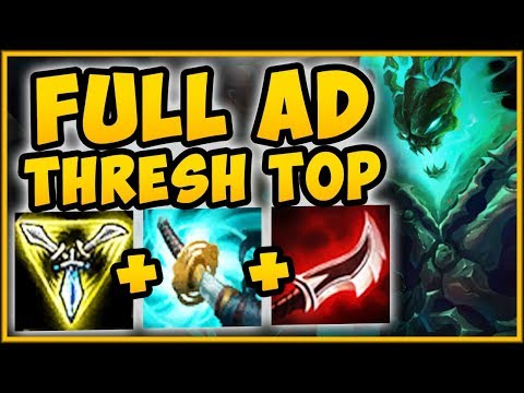 TROLL OR 200 IQ BUILD? FULL AD THRESH TOP HAS UNREAL BURST! THRESH SEASON 9 TOP! - League of Legends