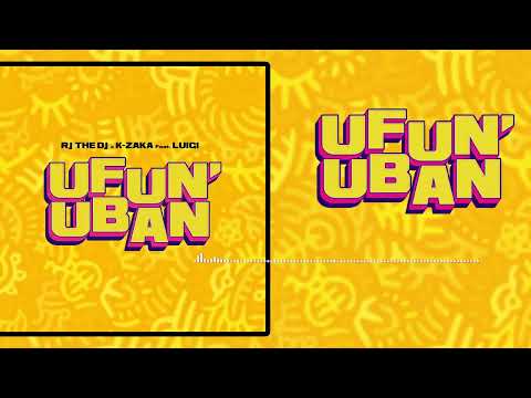 Rj The Dj x K-Zaka  Ft Luigi - Ufun'uban (Official Music Audio)