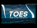 Dababy Ft Lil Baby Moneybagg Yo TOES Slowed