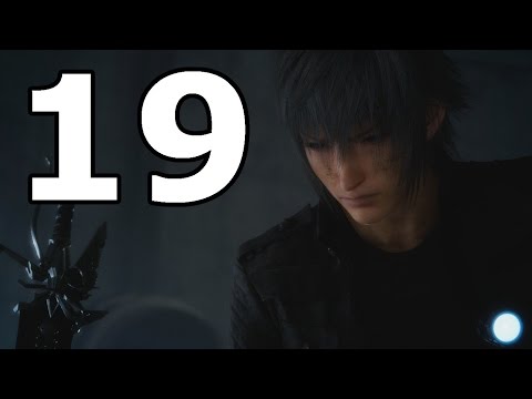 Final Fantasy XV Walkthrough Part 19 - No Commentary Playthrough (PS4)
