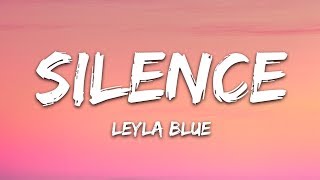 Leyla Blue - Silence (Lyrics) - YouTube