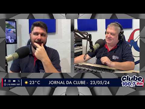 Jornal da Clube - 23/05/24 - Edição da Manhã