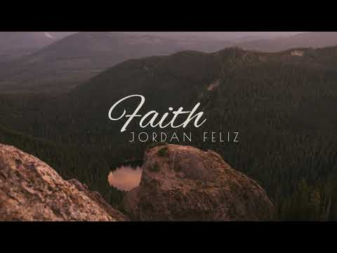 Jordan Feliz - Faith (Tradução)