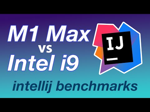 M1 Max vs Intel i9 | Intellij Benchmarks