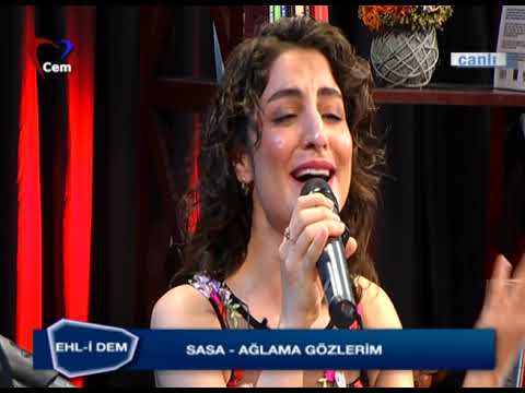 Sasa - Ağlama Gözlerim Mevlam Kerimdir  (Ehli Dem)