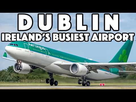 Ireland's BUSIEST Airport: The VERY BEST of Dublin Plane Spotting! (DUB / EIDW)