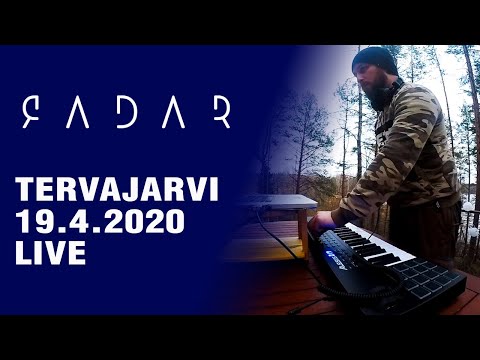 RADAR. TERVAJARVI. 19.04.2020. LIVE. (PROGRESSIVE, TECH, MELODIC MIX)