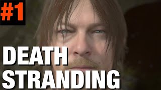 【運び屋】DEATH STRANDING #1【始めました】