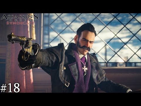 Assassin's Creed Syndicate Gameplay Walkthrough Part 18