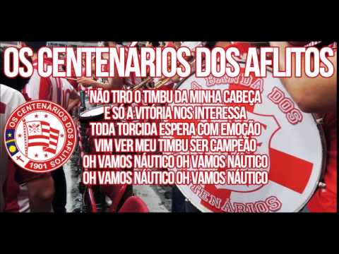 "OS CENTENÃRIOS DOS AFLITOS - Vamos Náutico" Barra: Os Centenários dos Aflitos &bull; Club: Náutico