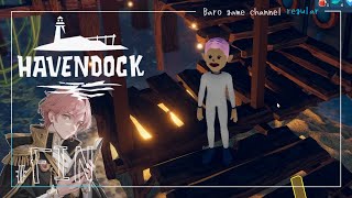 《海中採掘》【havendock(ヘブンドック)】「海の真ん中で拠点作り」≪BARO(バロ)のゲーム実況≫ #FIN