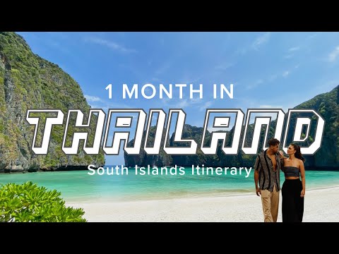 Southern Thailand 1 Month Itinerary: Where to Go, What to Do