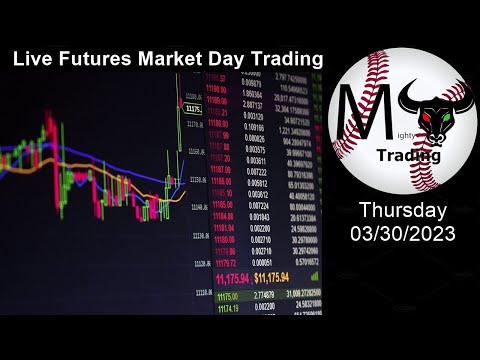 Live Trading the Futures Market  - March 30th 2023.