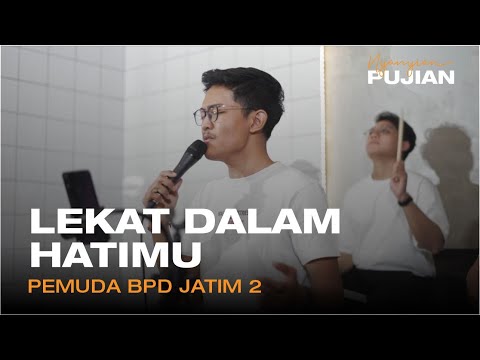 Lekat Dalam Hatimu - Pemuda BPD Jatim 2