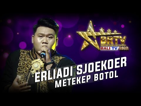 RAHMAT ERLIADI SJOEKOER - METEKEP BOTOL | BRTV BALITV 2022