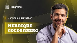Conheça o MEDGRUPO: Henrique Goldenberg