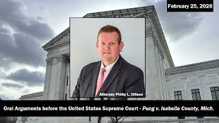 Opening Arguments before the United States Supreme Court in Pung v Isabella County