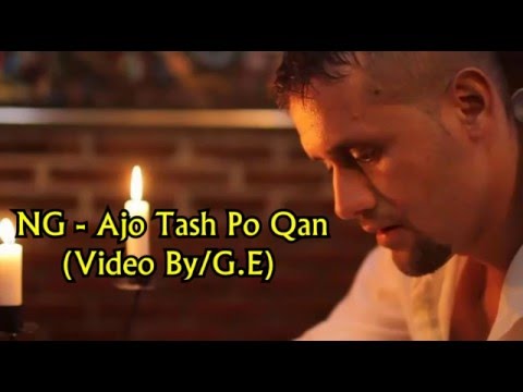 NG - Ajo Tash Po Qan (Lyric Video)