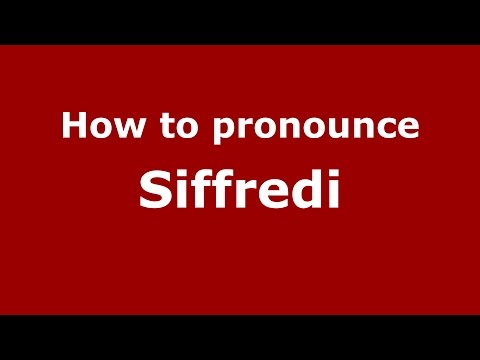 How to pronounce Siffredi