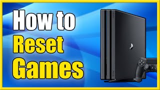 How to RESET GAMES on PS4 and DELETE GAME PROGRESS (Fast Method!)
