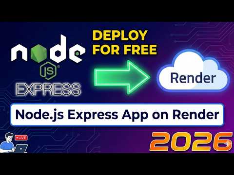How to Deploy Node.js Express App on Render for FREE in 2026 | Step-by-Step Tutorial