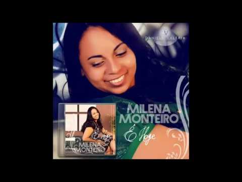 Milena Monteiro - POR TE AMAR (CD É HOJE)