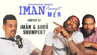 Matt Barnes Keeps It Real On ﻿Therapy, Fatherhood, and Leaving The NBA | IMAN AMONGST MEN