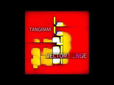 Tangram - Vector Henge [Full Album]