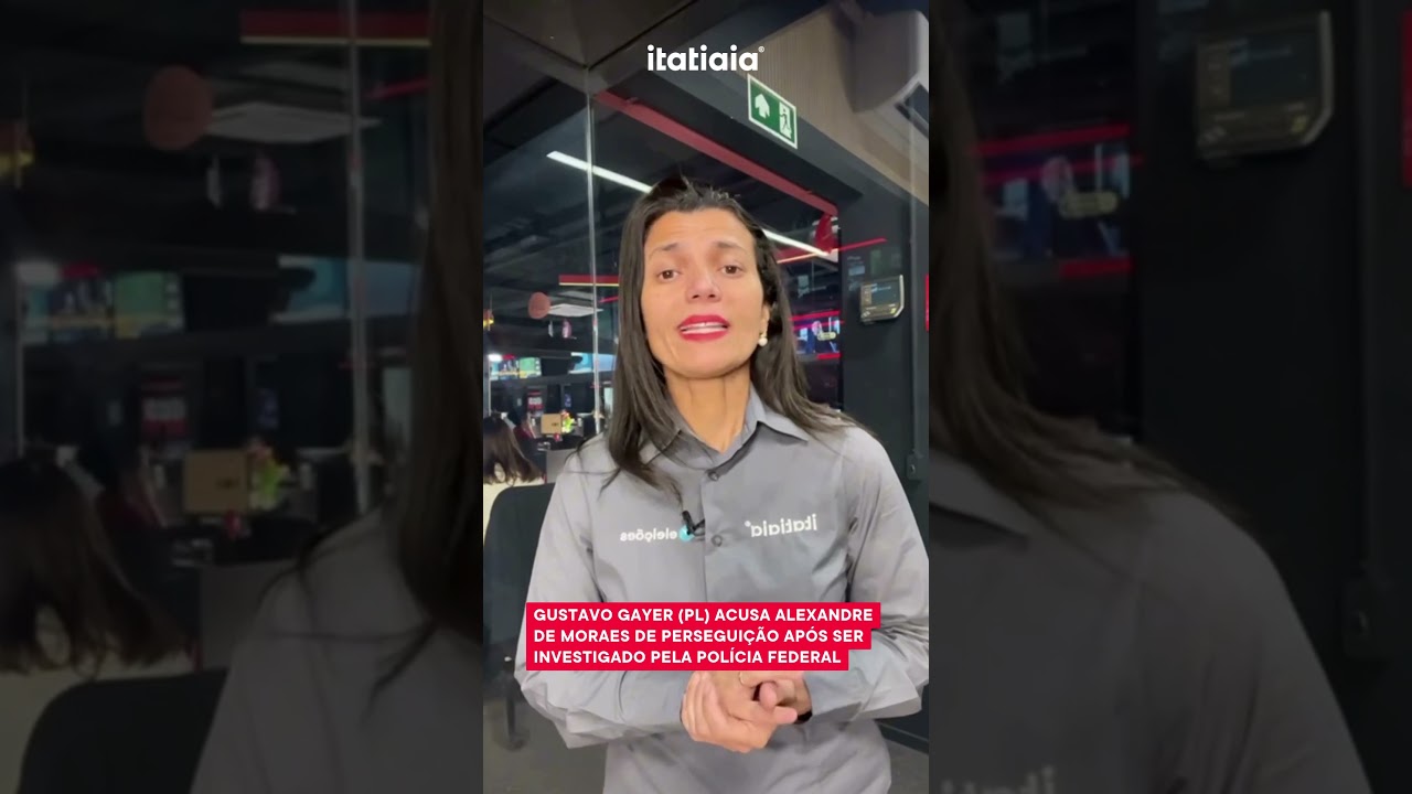 GUSTAVO GAYER (PL) ACUSA ALEXANDRE DE MORAES DE PERSEGUIÇÃO APÓS SER ALVO DE INVESTIGAÇÃO