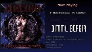Hybrid Stigmata - The Apostasy - Dimmu Borgir 2001, Puritanical Euphoric Misanthropia Album.