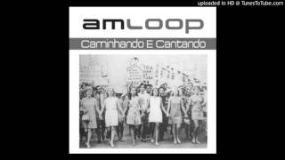 Amloop - Caminhando E Cantando (D-Nox & Beckers Remix)